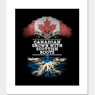 Canadian Grown With Scottish Roots - Gift for Scottish With Roots From Scotland Posters and Art
